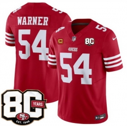 Men San Francisco 49ers  54 Fred Warner Red 80th Anniversary Patch And 4 Star C Patch 2026 F U S E  Vapor Untouchabl2026 F U S E  Vapor Untouchable Limited