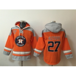 Men Houston Astros 27 Jose Altuve Orange Ageless Must Have Lace Up Pullover Hoodie